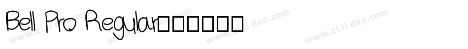 Bell Pro Regular字体转换